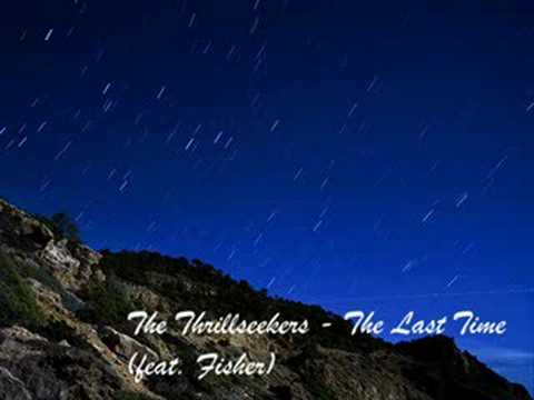 Profilový obrázek - The Thrillseekers - The Last Time (feat. Fisher)