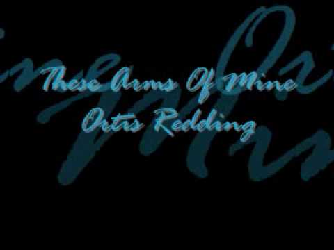 Profilový obrázek - These Arms Of Mine Otis Redding (***Lyrics Included***) .:oldies:.