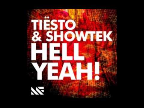 Profilový obrázek - Tiesto & Showtek - Hell Yeah! (Original Mix)