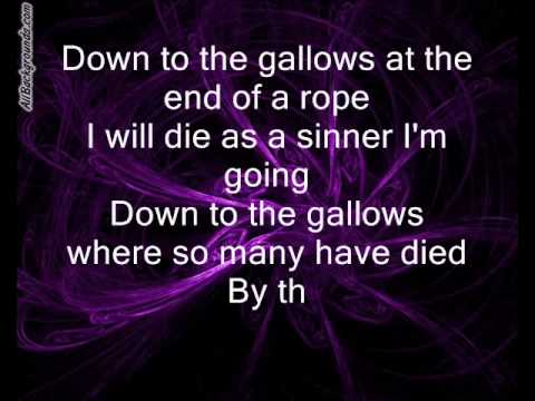 Profilový obrázek - Timeless Miracles- Down to The gallows Lyrics