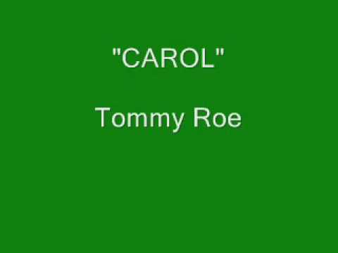 Profilový obrázek - Tommy Roe - Carol
