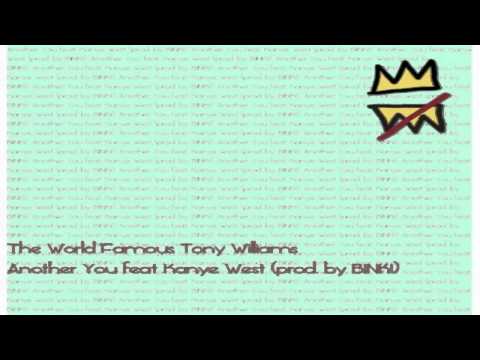 Profilový obrázek - Tony Williams & Kanye West - Another You (FULL SONG)