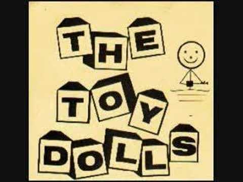 Profilový obrázek - Toy Dolls-Sod The Neighbors