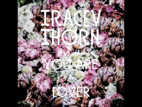 Profilový obrázek - Tracey Thorn 'You Are A Lover' (Clock Opera Remix)