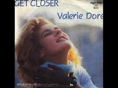 Profilový obrázek - Valerie Dore - Get Closer (full version)