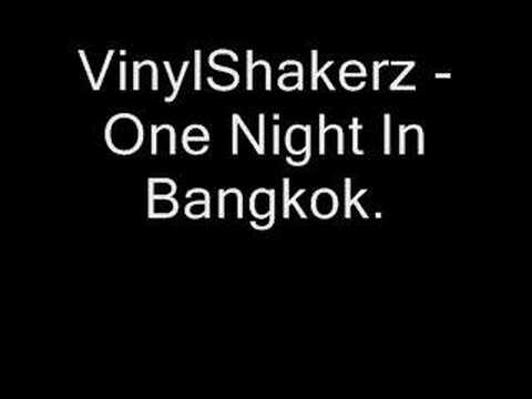 Profilový obrázek - VinylShakerz - One Night In Bangkok