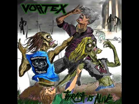 Profilový obrázek - Vortex - Thrash Metal Holocaust