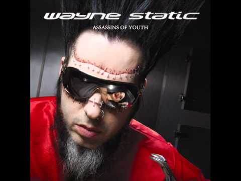 Profilový obrázek - Wayne Static - Assassins Of Youth HQ Single 2011