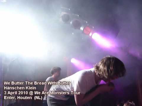 Profilový obrázek - We Butter The Bread With Butter - Hänschen Klein (We Are Monsters Tour '10 Live) [NOT FULL]