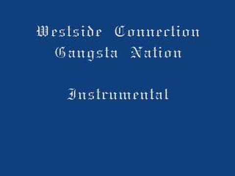 Profilový obrázek - West Side Connection-Gangsta Nation (Instrumental)