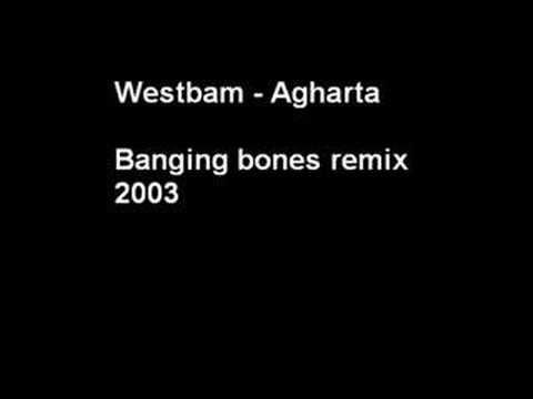 Profilový obrázek - Westbam - Agharta Banging Bones Remix