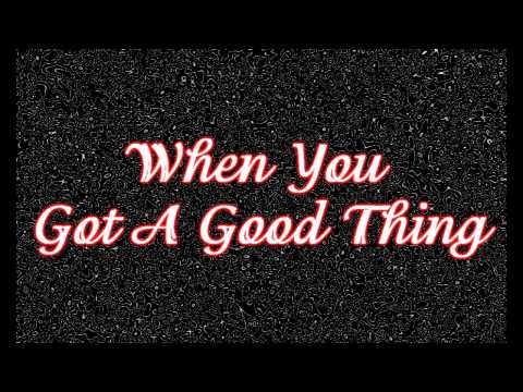 Profilový obrázek - When You Got A Good Thing~Lady Antebellum Lyrics