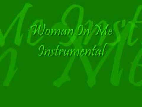 Profilový obrázek - Woman In Me Instrumentals
