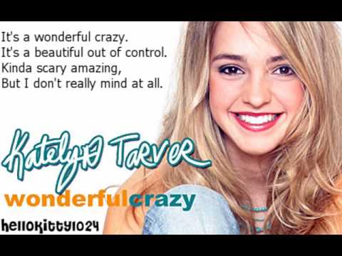 Profilový obrázek - Wonderful Crazy - Katelyn Tarver (With lyrics)