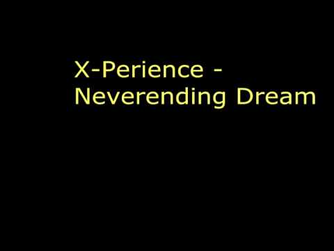 Profilový obrázek - X Perience - Neverending Dreams
