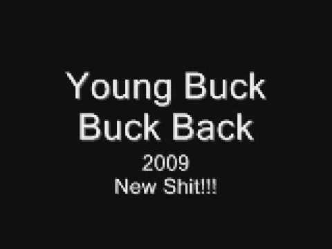 Profilový obrázek - Young Buck Buck Back I want it All